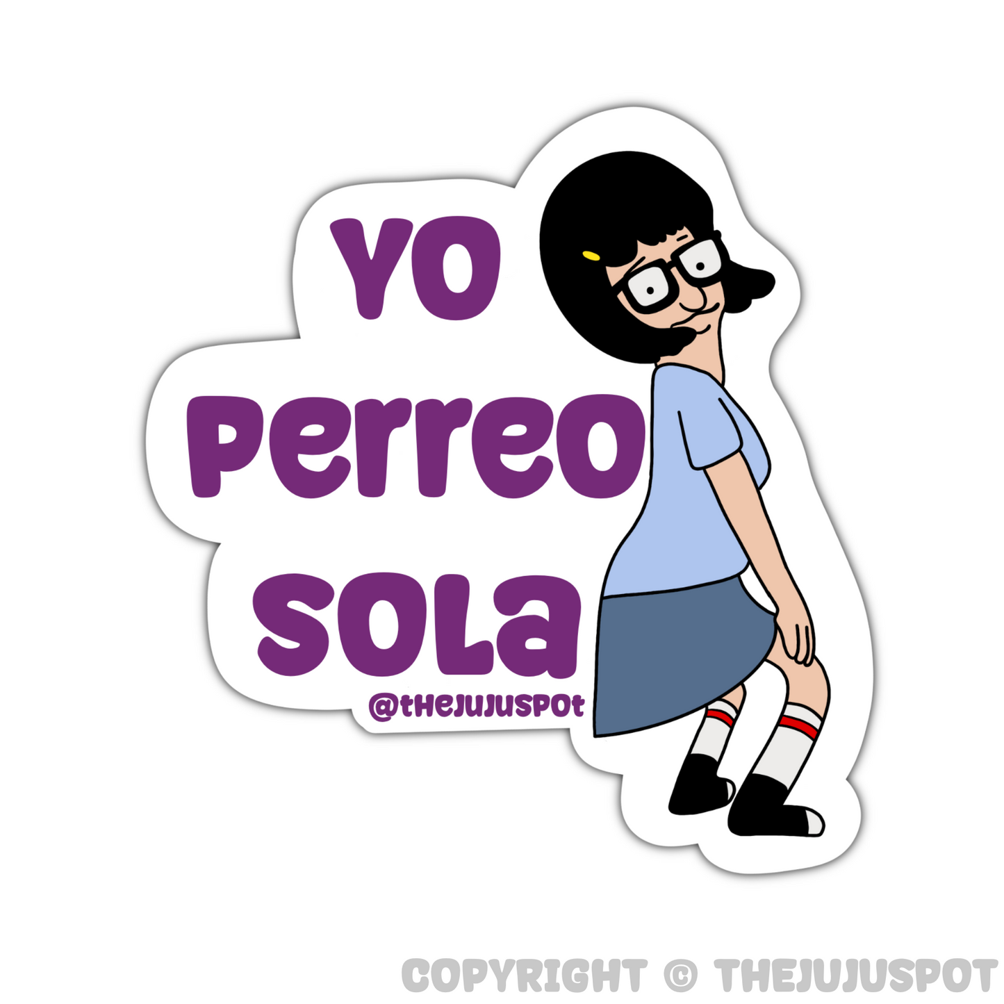 27 - Yo perreo sola Sticker