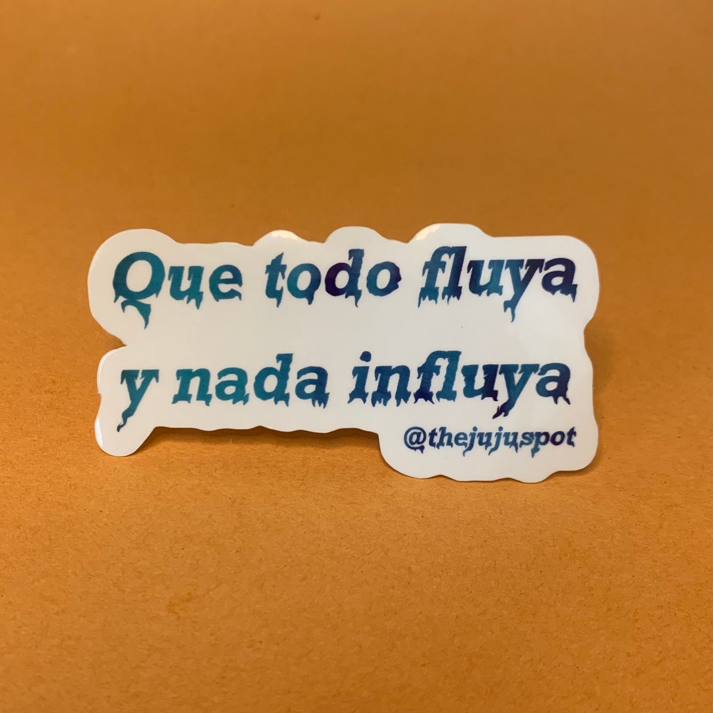Que todo fluya y nada influya