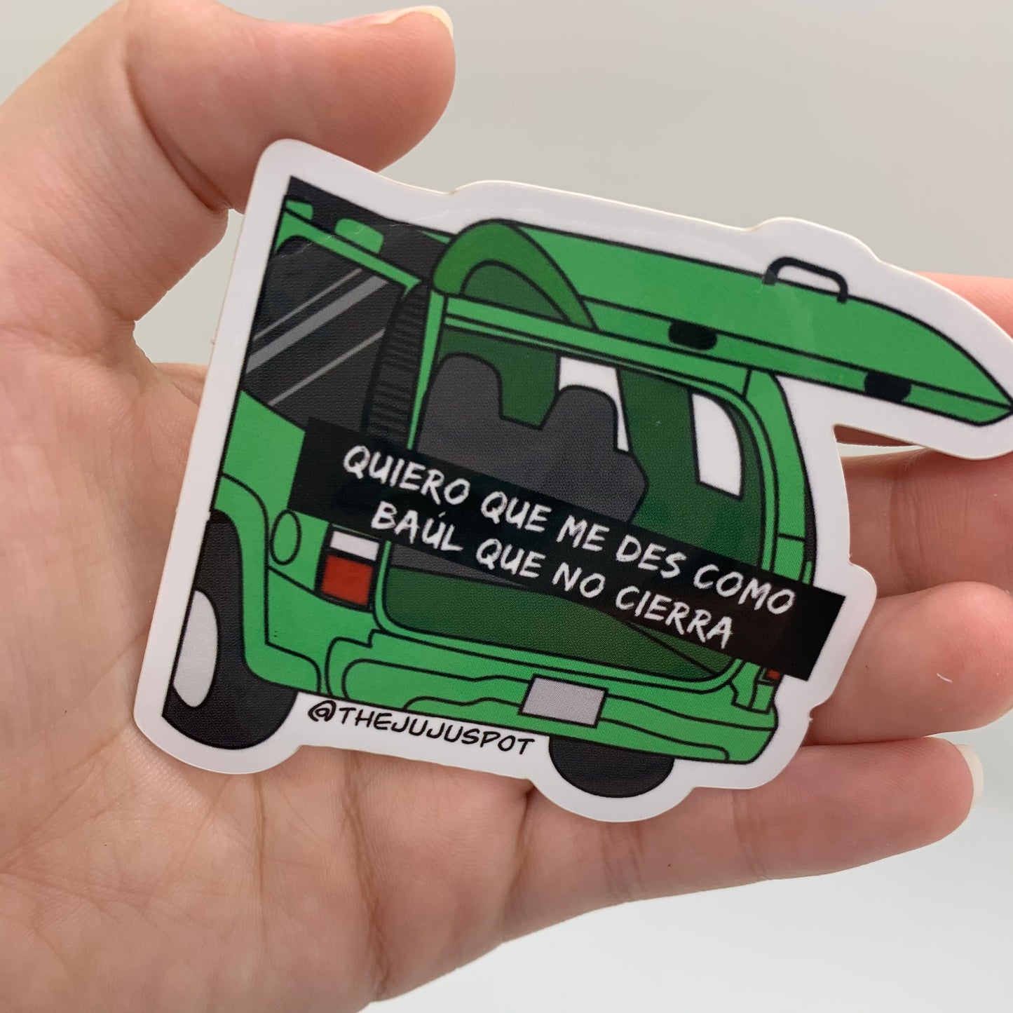 78 - Dame como baúl que no cierra Sticker
