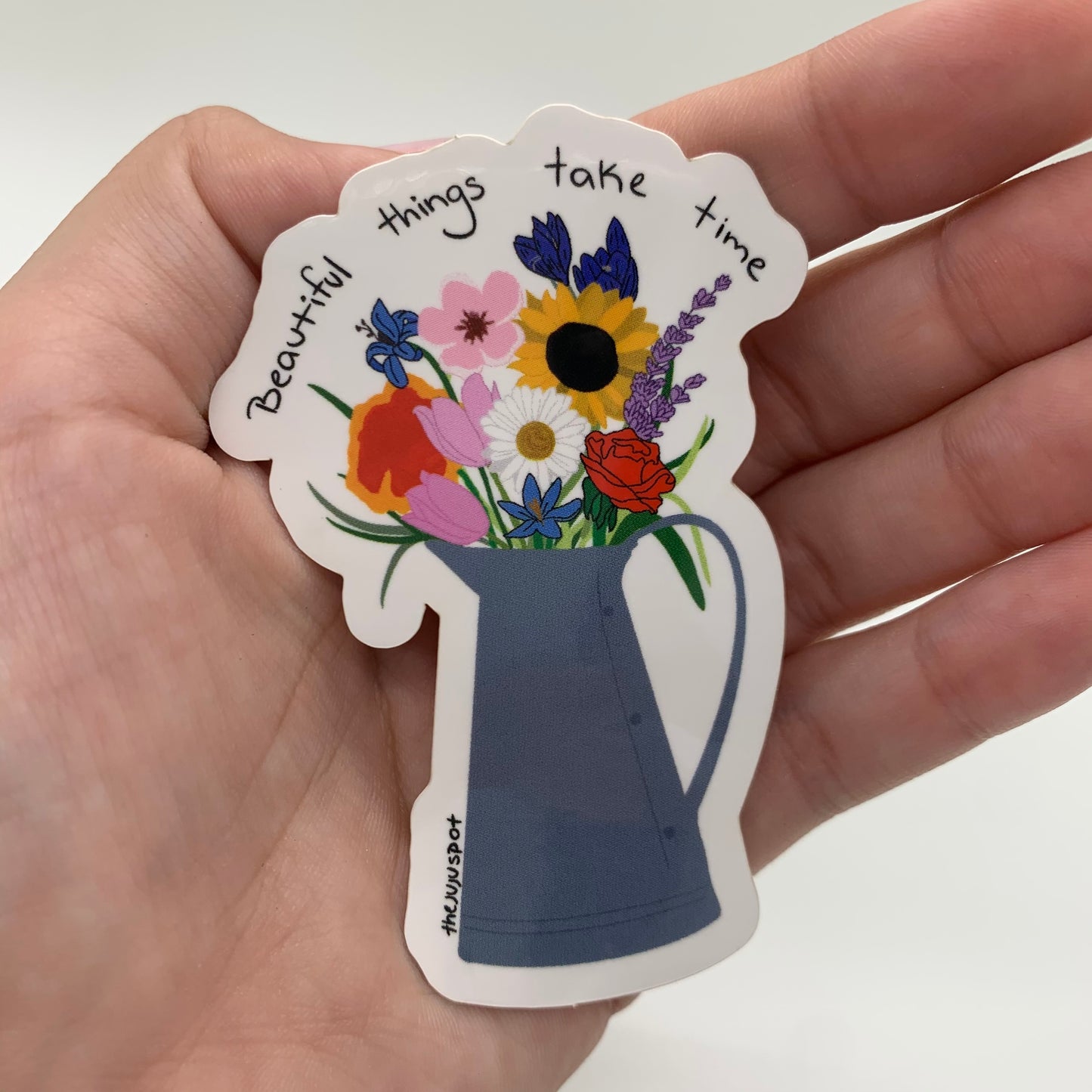 10 - Beautiful things take time Sticker