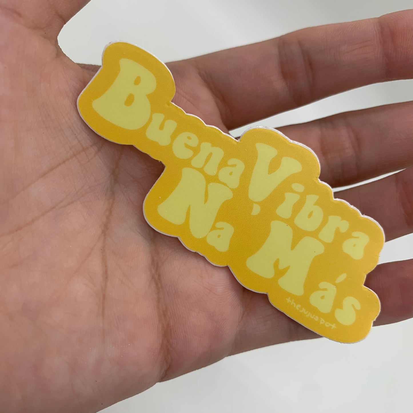55 - Buena Vibra Na’ Más Sticker