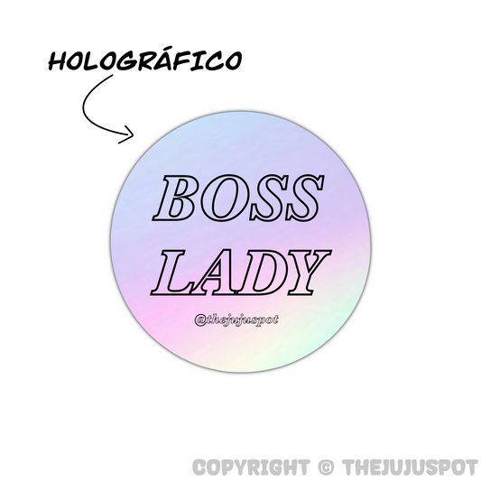 2 - Boss Lady holographic Sticker