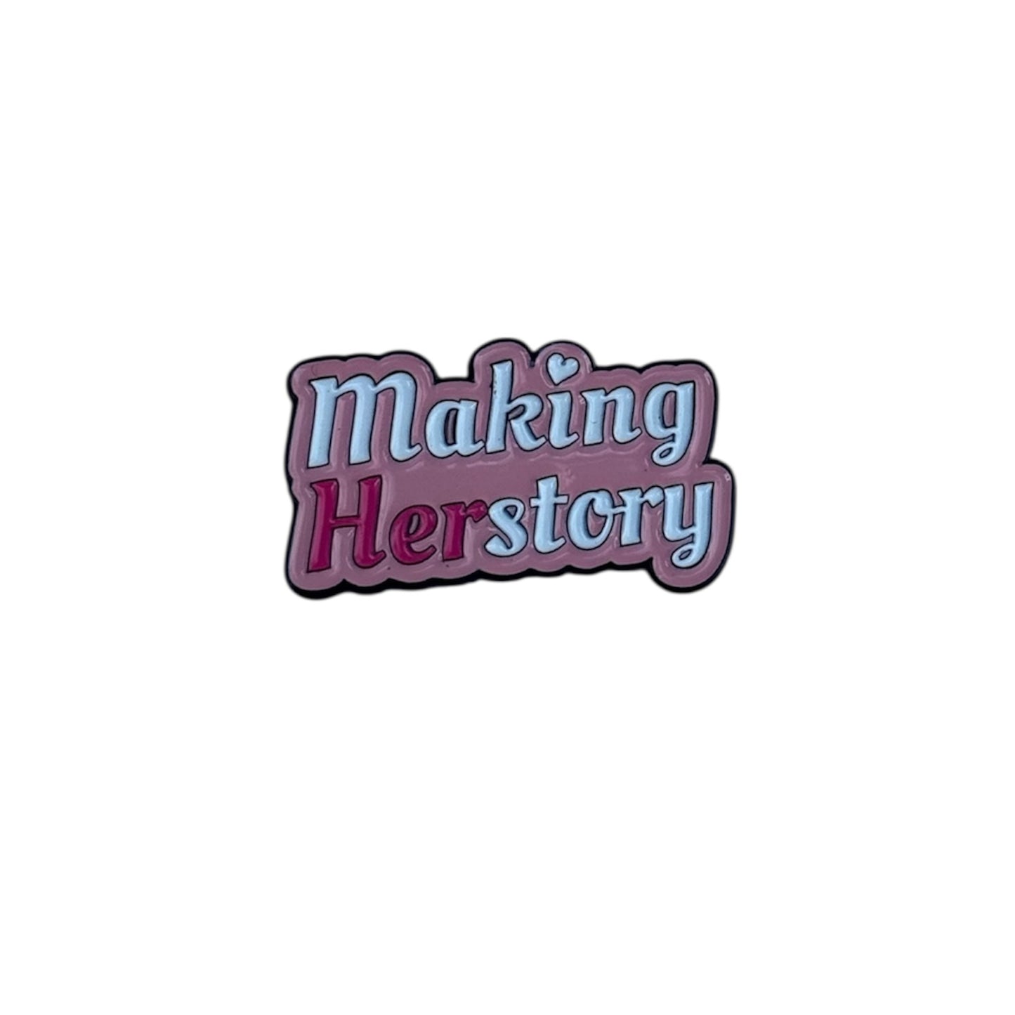 Making HERstory - Enamel Pin