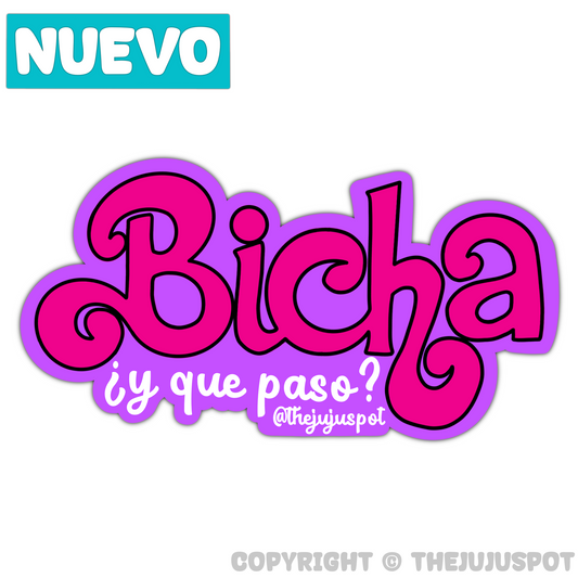 86 - Bicha ¿Y que pasó? Sticker